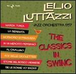 The Classics in Swing - CD Audio di Lelio Luttazzi