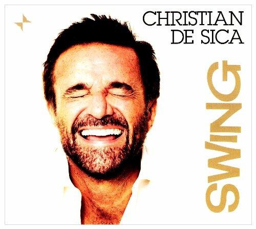 Swing - CD Audio di Christian De Sica