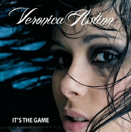 It's the Game - CD Audio di Veronica Aslinn