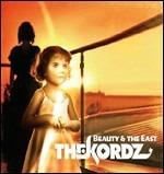 The Beauty & the East (Heroes & Killers Edition) - CD Audio + DVD di Kordz