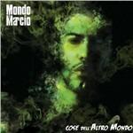 Cose dell'altro mondo - CD Audio + DVD di Mondo Marcio