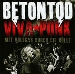 Viva Punk - Mit Vollgas.. - CD Audio di Betontod