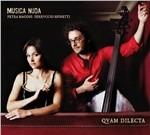 Musica Nuda. Quam Dilecta - CD Audio di Petra Magoni,Ferruccio Spinetti