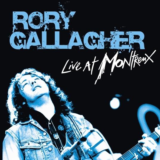 Live at Montreux (Limited) - Vinile LP + CD Audio di Rory Gallagher