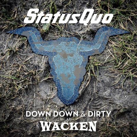 Down Down and Dirty at Wacken (Digipack + MP3 Download) - Vinile LP + DVD di Status Quo