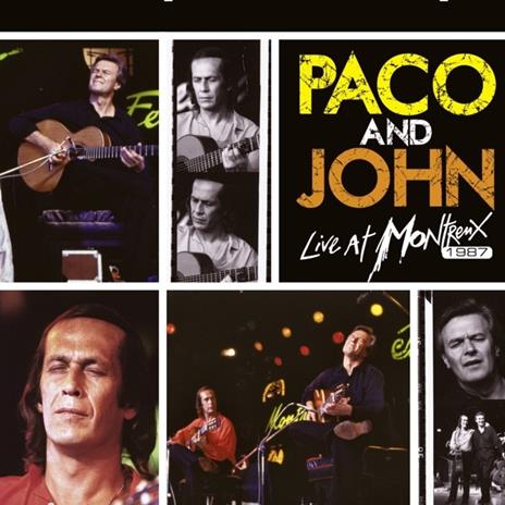 Paco and John Live at Montreux 1987 - CD Audio di Paco De Lucia,John McLaughlin