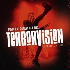 Party Over Here - Vinile LP + Blu-ray di Terrorvision