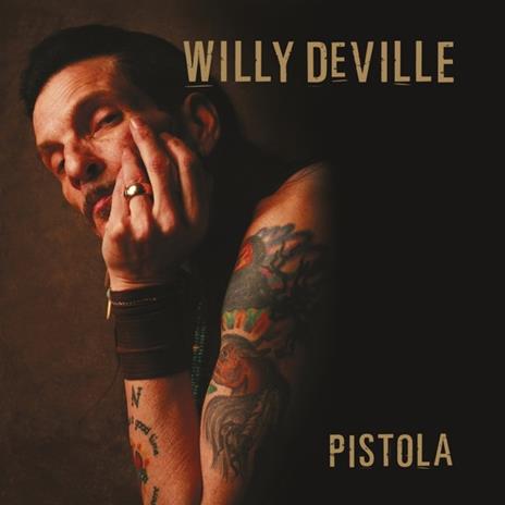 Pistola (Limited Edition) - CD Audio di Willy DeVille