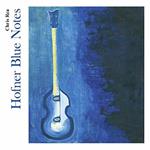 Hofner Blue Notes