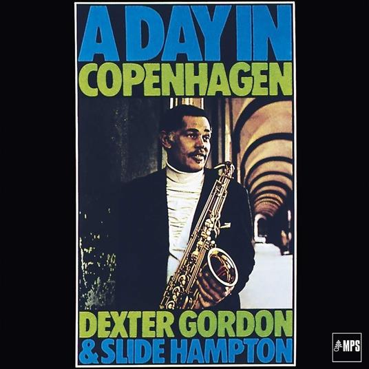 A Day In Copenhagen - Vinile LP di Dexter Gordon,Slide Hampton