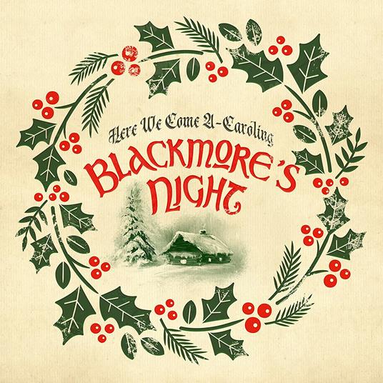 Here We Come A-Caroling - CD Audio di Blackmore's Night