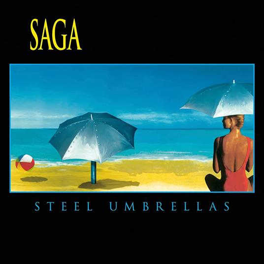 Steel Umbrellas - Vinile LP di Saga