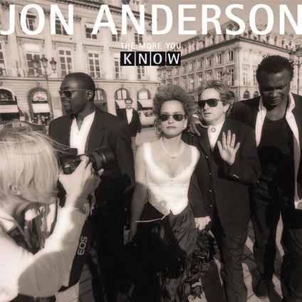 The More You Know - CD Audio di Jon Anderson
