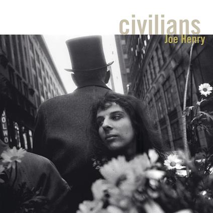 Civilians (CD) - CD Audio di Joe Henry