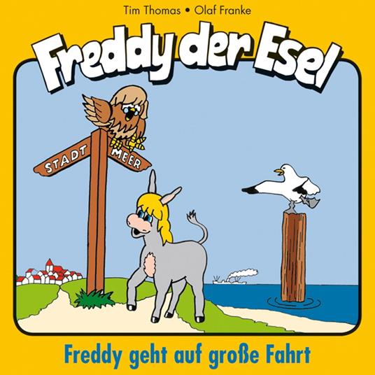 09: Freddy geht auf große Fahrt