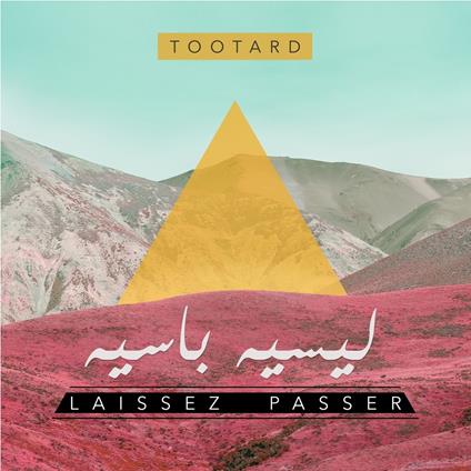 Laissez Passer - CD Audio di Tootard