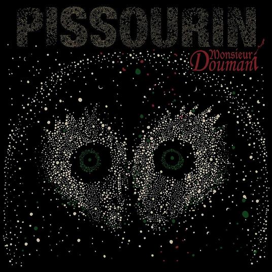 Pissourin - Vinile LP di Monsieur Doumani