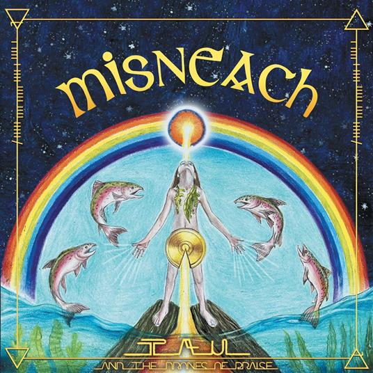 Misneach - CD Audio di Tau and the Drones of Praise