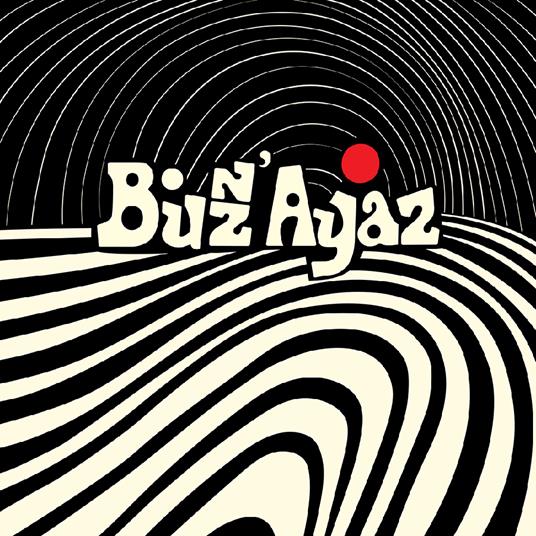 Buzz' Ayaz - Vinile LP di Buzz' Ayaz