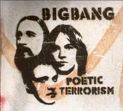 Poetic Terrorism - CD Audio di Bigbang