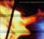 Disband in Bonn 2007 - CD Audio di Seachange