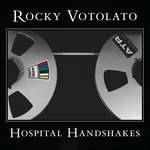 Hospital Handshakes - Vinile LP di Rocky Votolato