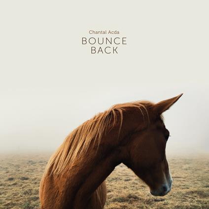 Bounce Back - CD Audio di Chantal Acda