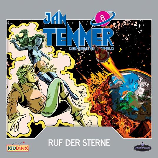 Jan Tenner, Der neue Superheld, Folge 8: Ruf der Sterne