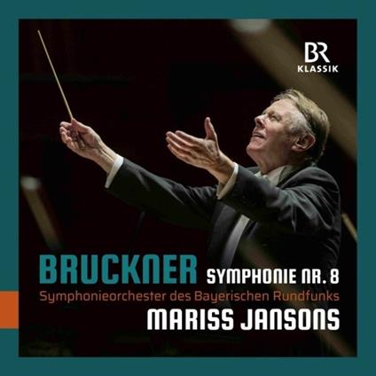 Sinfonia n.8 (Jewel Box + O-Card) - CD Audio di Anton Bruckner,Mariss Jansons