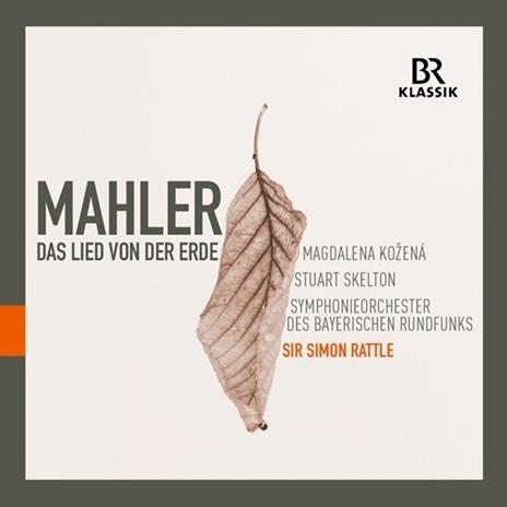 Das Lied Von der Erde (Il canto della terra) - CD Audio di Gustav Mahler,Simon Rattle,Orchestra Sinfonica della Radio Bavarese