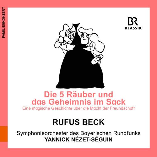 Rimsky-Korsakov. The Five Thieves And The Secret In The Sack - CD Audio di Symphonieorchester Des Bayerischen Rundfunks - Yannick Nezet