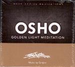 Osho Golden Light Meditation