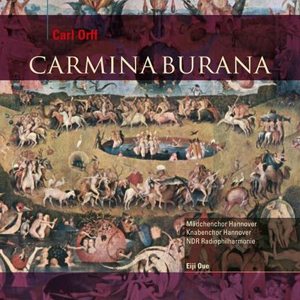 Carmina Burana - CD Audio di Carl Orff,Eiji Oue