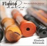 Flauto dolce solo. Un viaggio musicale attraverso i secoli - CD Audio di Johann Sebastian Bach,Georg Philipp Telemann,Jacob Van Eyck,Elizabeth Schwanda