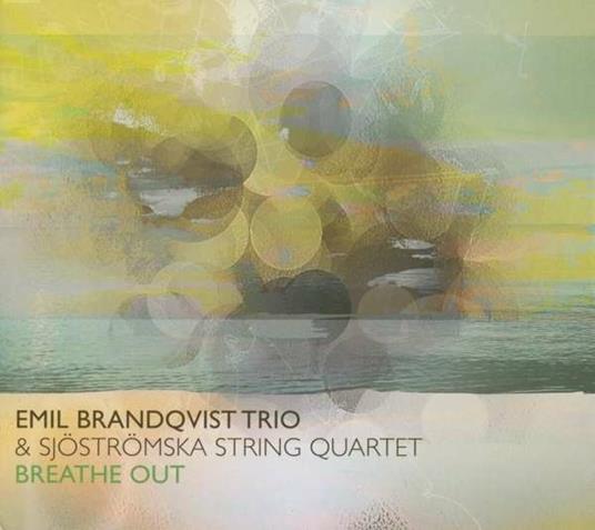 Breathe Out - Vinile LP di Emil Brandqvist
