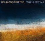 Falling Crystals - Vinile LP di Emil Brandqvist