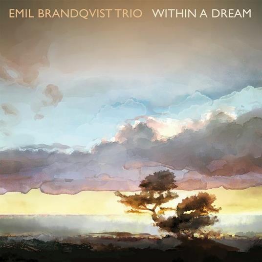 Within a Dream (180 gr.) - Vinile LP di Emil Brandqvist