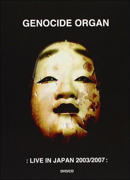 Live in Japan 2003-2007 - CD Audio + DVD di Genocide Organ