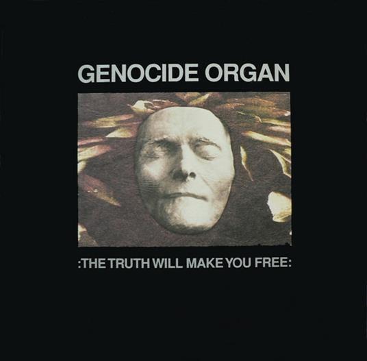 The Truth Will Make You Free - CD Audio di Genocide Organ