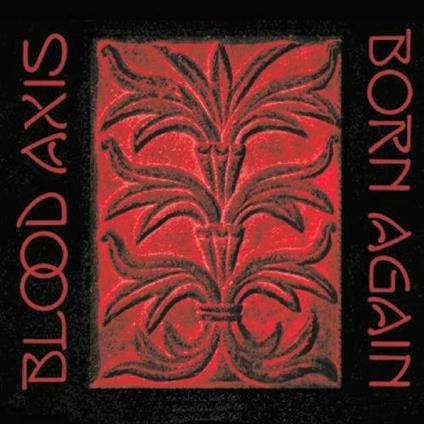 Born Again - CD Audio di Blood Axis