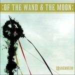 Sonnenheim - CD Audio di Of the Wand and the Moon
