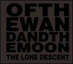 The Lone Decent - CD Audio di Of the Wand and the Moon