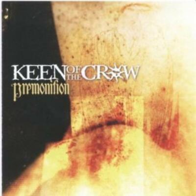 Premonition - CD Audio di Keen of the Crow