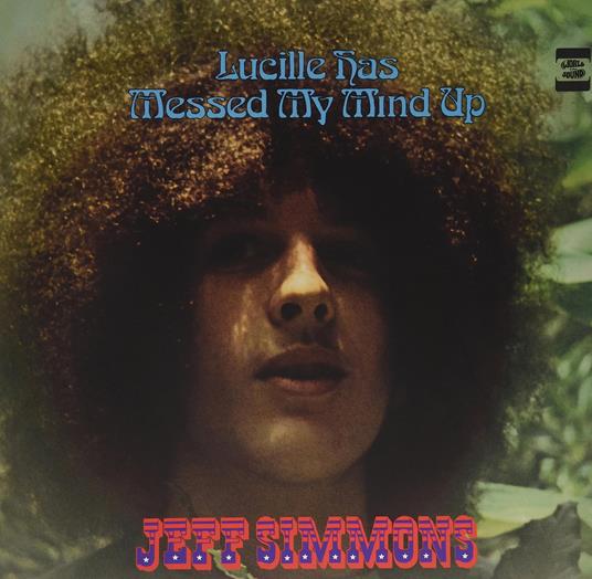 Lucille Has Messed my - Vinile LP di Jeff Simmons