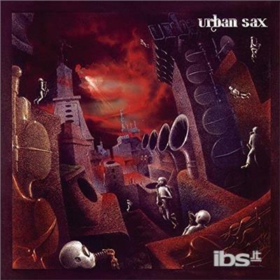 Urban Sax 2 - Vinile LP di Urban Sax