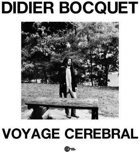 Voyage Cerebral - Vinile LP di Didier Bocquet