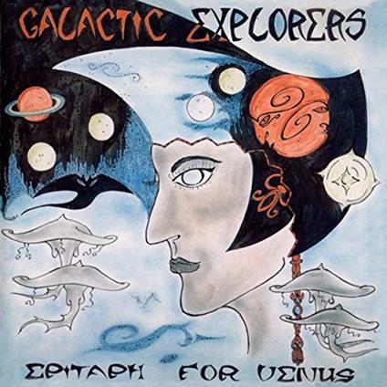 Epitaph For Venus - CD Audio di Galactic Explorers