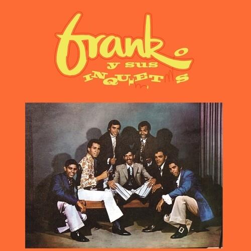 Frank y sus Inquietos - Vinile LP di Frank y sus Inquietos