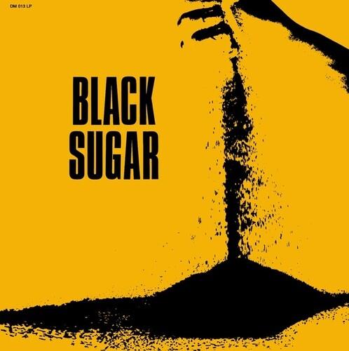 Black Sugar - Vinile LP di Black Sugar