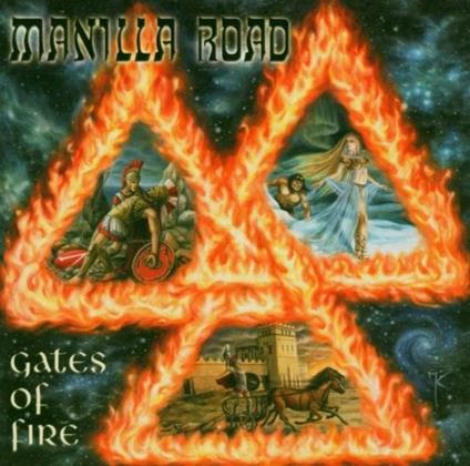 Gates of Fire - CD Audio di Manilla Road